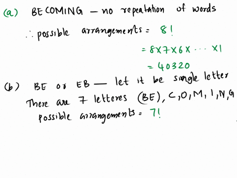 a-how-many-ways-can-the-letters-of-the-word-becoming-be-arranged-in-a-row-b-how-many-ways-can-the-letters-of-the-word-becoming-be-arranged-in-a-row-if-b-and-e-must-remain-next-to-each-other-02743