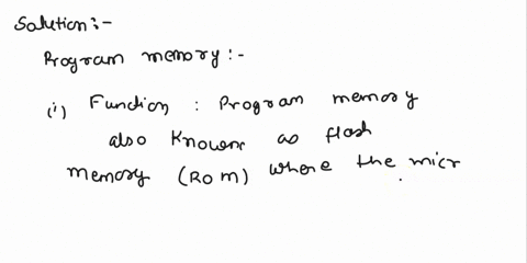 memory-block-in-microcontroller-consists-of-programme-and-data-memorydefine-programme-and-data-memory-b-page-size-refers-to-the-size-of-a-pagea-block-of-stored-memorypage-size-affects-the-me-11466