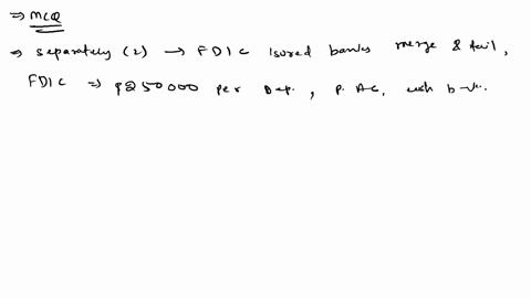 you-have-savings-accounts-at-two-separately-fdic-insured-banks-at-one-of-the-banks-your-account-has-a-balance-of-200000-at-the-other-bank-the-account-balance-is-60000-you-find-out-the-banks-15384