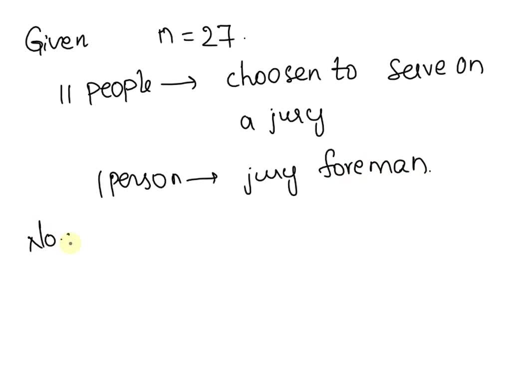 a-jury-pool-consists-of-27-people-how-many-different-ways-can-11