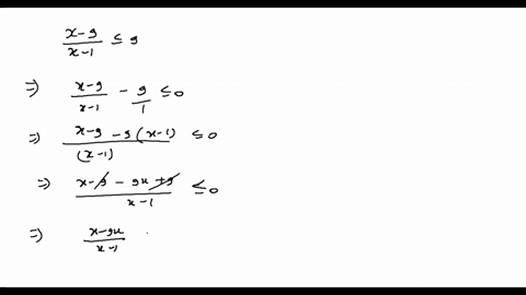 find-the-values-of-x-that-satisfy-the-inequality-x-9x-1-9