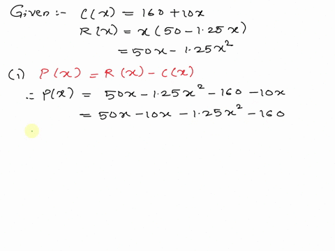 a-manufacturing-company-that-can-produce-from-one-up-to-forty-per-day-has-estimated-the-following-cost-and-revenue-functions-where-x-is-the-number-of-units-produced-in-thousands-and-all-func-32473