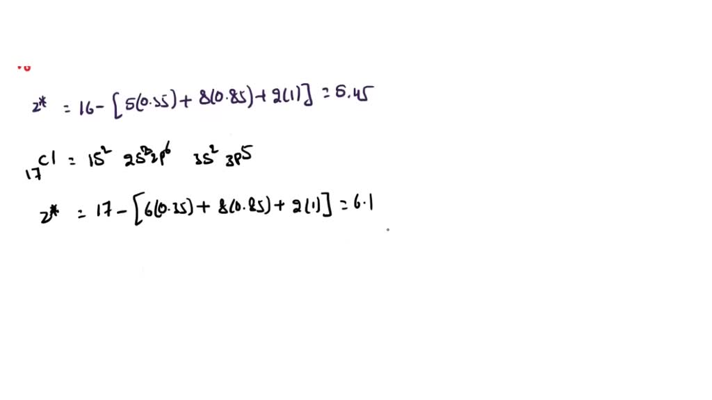 SOLVED: Use Slater's rules to calculate the effective nuclear charge ...