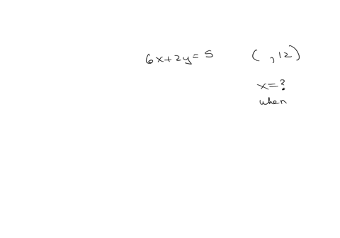 consider-the-following-equation-6x2y5-step-2-of-2-determine-the-missing-coordinate-in-the-ordered-pair-12-so-that-it-will-satisfy-the-given-equation