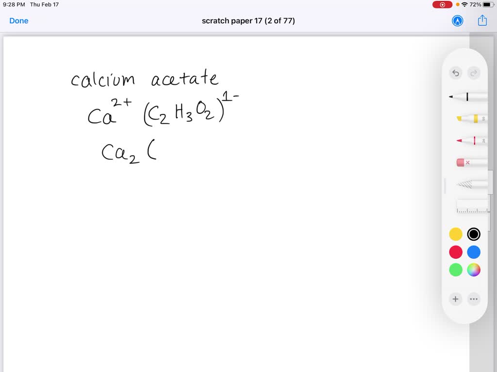 SOLVED: Calcium acetate Express your answer as a chemical formula.