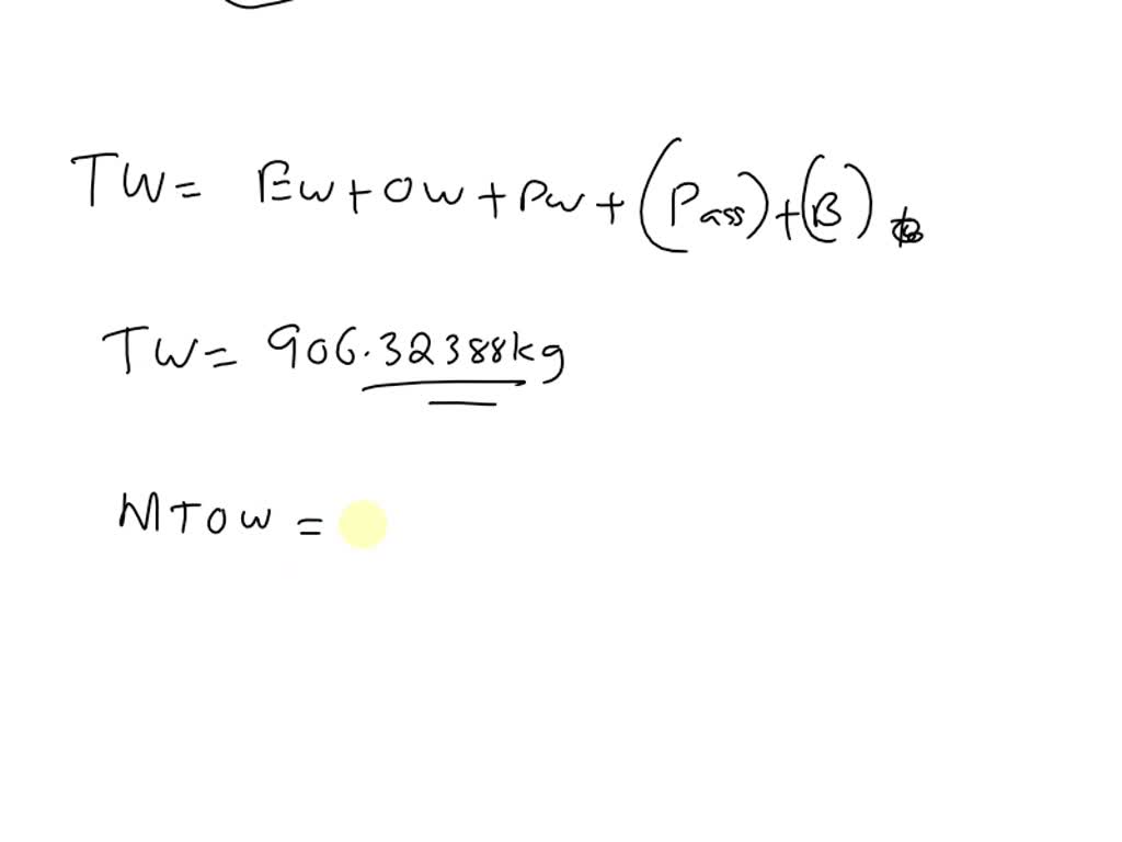 SOLVED You are assessing the weight and balance condition of your