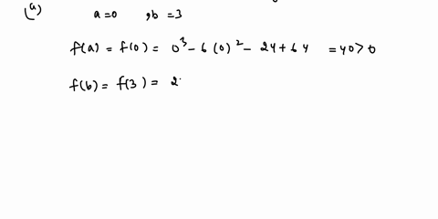 find-the-root-of-the-equation-from-f-x-x3-6x2-24x-64-a-by-the-bisection-method-two-iterations-xl-0-xu-3-b-by-the-false-position-method-two-iterations-xl-0-xu-3-c-with-the-newton-raphson-meth-52483