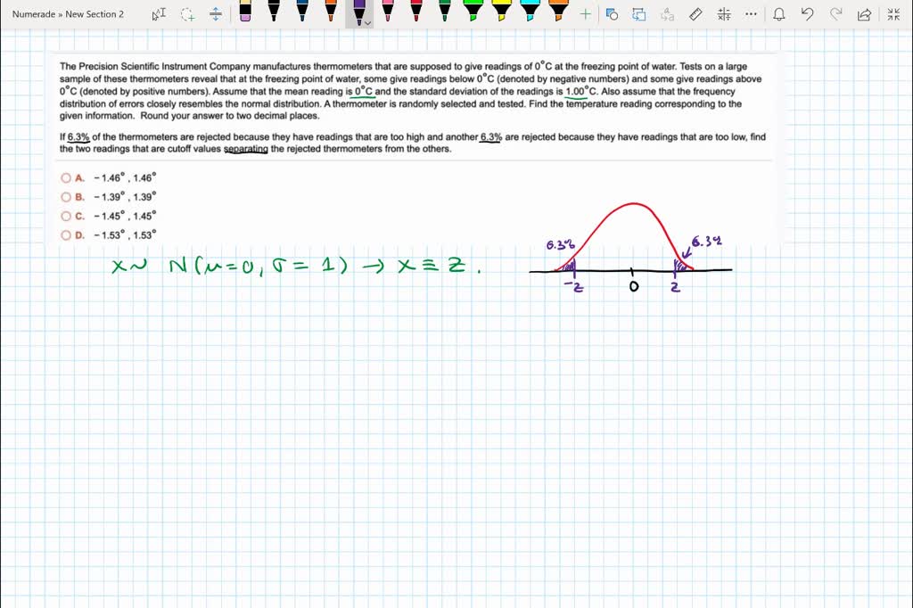 SOLVED A manufacturing company in Izmir produces thermometers with