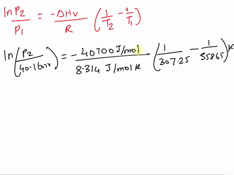 the-vapor-pressure-of-water-is-401-torr-at-341c-calculate-the-vapor-pressure-of-water-at-855c-in-units-of-torr-the-hvap-h2o-407kjmol-72524