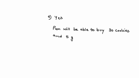 pam-has-made-her-best-affordable-choice-of-cookies-and-granola-bars-she-spends-all-of-her-weekly-income-on-30-cookies-at-1-each-and-5-granola-bars-at-2-each-next-week-she-expects-the-price-o-94066