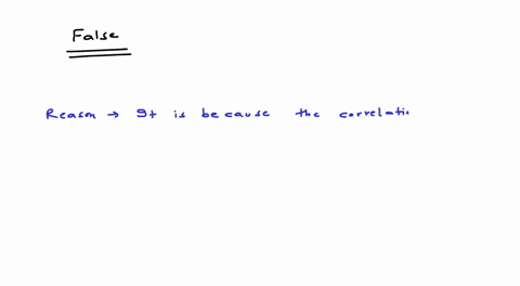 if-a-bivariate-correlational-study-fails-to-use-a-random-sample-it-should-cause-researchers-to-automatically-reject-the-association-true-or-false-86526