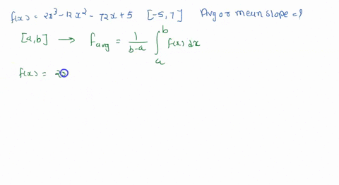 point-consider-the-function-flx-2x3-12x2-72x-5-on-the-interval-57-find-the-average-or-mean-slope-of-the-function-on-this-interval-average-slope-by-the-mean-value-theorem-we-know-there-exists-18902