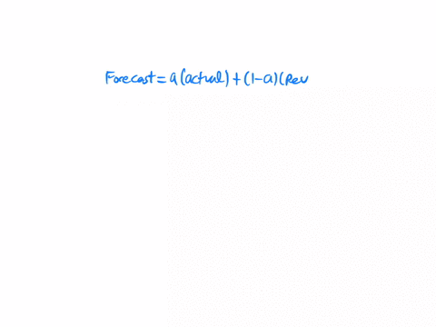 to-determine-the-ideal-smoothing-constant-to-be-used-for-a-simple-exponential-smoothing-forecasting-a-data-analyst-randomly-selected-three-exponential-constants-02-05-and-08-and-produced-the-forecasts