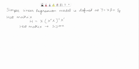 for-the-simple-linear-regression-model-show-that-the-hat-matrix-h-has-the-following-properties-please-answer-all-parts-especally-part-d-thank-you-so-much-in-advance-ah-is-symmetric-b-0-hii-1-67994
