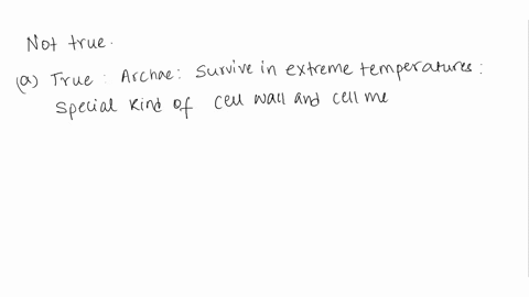 which-of-the-following-statements-is-not-true-a-archaea-and-bacteria-have-different-membrane-lipids-07566
