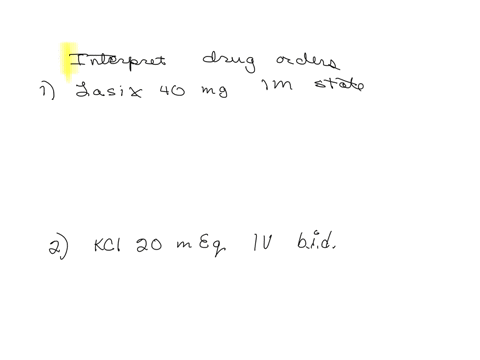 interpreting-drug-orders-for-example-valium-2-mg-po-tid-this-order-reads-give-2-milligrams-of-valium-orally-three-times-a-day-interpret-the-following-drug-orders-1-scopolamine-gr-1200-sc-stat-2-demora