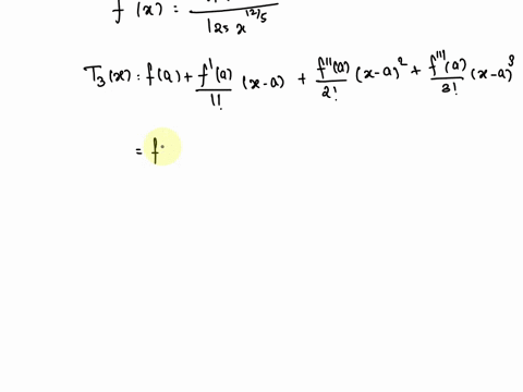 consider-the-function-fc-335-a-1-n-3-08-x-12-a-approximate-f-by-a-taylor-polynomial-with-degree-n-at-the-number-a_-3-3-ts-1-5-1-_-c-12-c-_13-25-125-b-use-taylors-inequality-to-estimate-the-a-00674