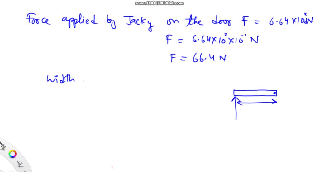 SOLVED:Jacky exerts a force of 6.64 x 102 dN on the end of a door 8.45 ...