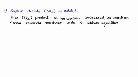 predict-the-effect-of-decreasing-the-volume-of-the-container-for-each-equilibrium_-will-the-equilibrium-shift-towards-the-reactants-or-products-2hog-n-g-2hzg-2nog-sio_s-4hfg-sif_g-2h_og-cog-10239