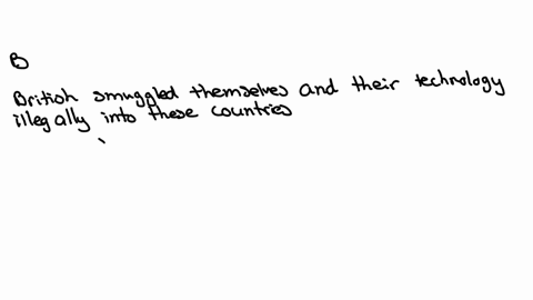 which-of-the-following-factors-did-not-help-continental-european-countries-like-belgium-france-and-germany-speed-up-their-industrial-development-during-the-mid-1800s-in-other-words-which-of-35539
