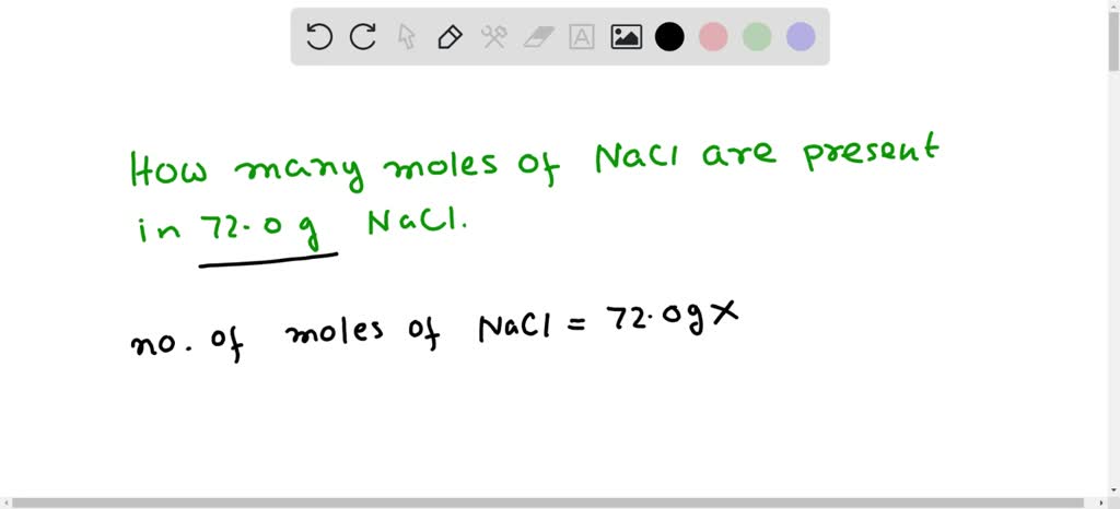 SOLVED: How many moles NaCl are 72.0 grams of NaCl? Question 8
