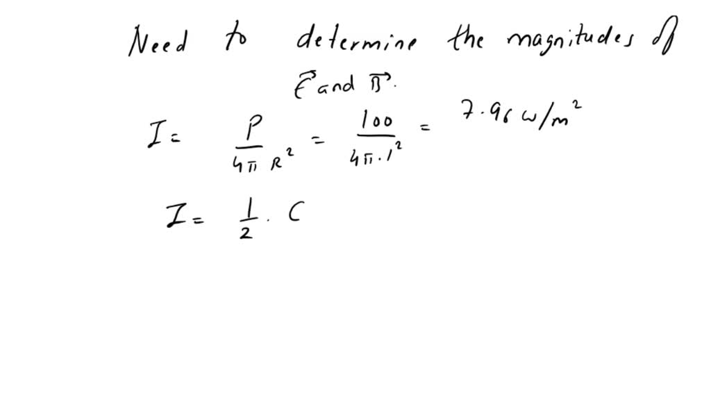 SOLVED: An isotropic quasimonochromatic point source radiates at a rate ...