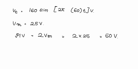 3-a-a-rectifier-circuit-with-the-excitation-of-v160-sin260tv-is-givenassume-the-diodes-are-made-of-silicondesign-this-circuit-and-determine-the-turns-ratio-piv-rating-for-the-peak-output-vol-80971