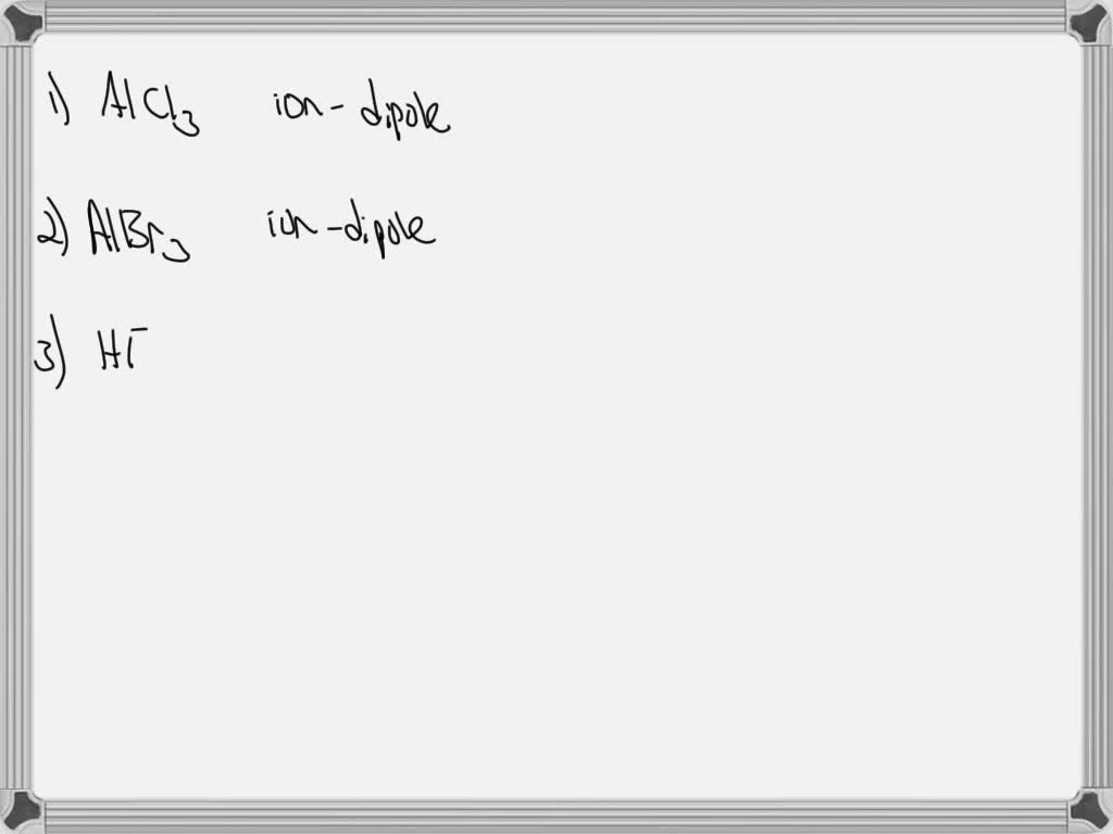 SOLVED The following substances dissolve when added to water. Classify