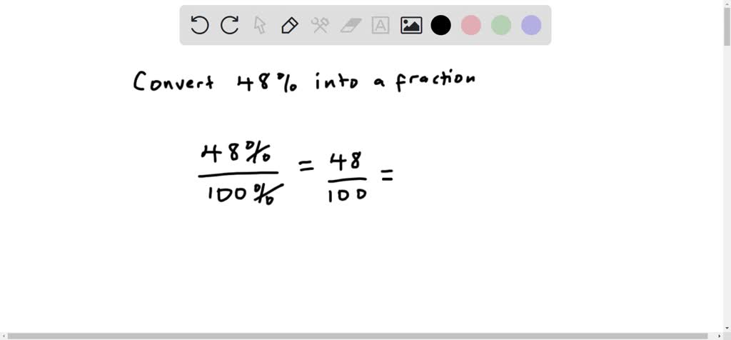 SOLVED: convert 48% into a fraction