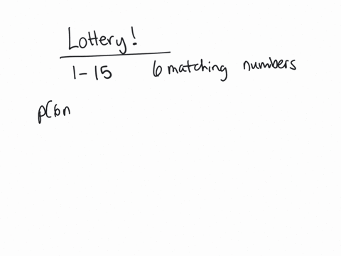 26-lottery-game-is-set-up-so-that-each-player-chooses-six-different-numbers-from-t0-15-if-the-six-numbers-match-the-six-numbers-drawn-in-the-lottery-the-player-wins-or-shares-the-top-cash-pr-52903