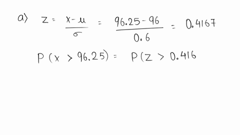 the-lengths-of-lumber-a-machine-cuts-are-normally-distributed-with-a-mean-of-96-inches-and-a-standard-deviation-of-06-inch-a-what-is-the-probability-that-a-randomly-selected-board-cut-by-the-64768