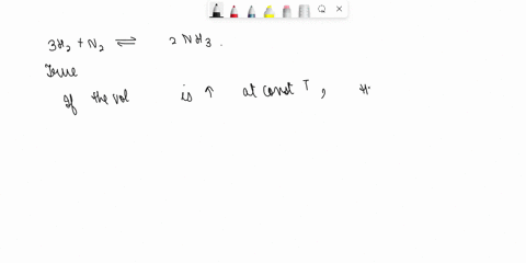 a-container-was-charged-with-hydrogen-nitrogen-and-ammonia-gases-at-120-and-the-system-was-allowed-to-reach-equilibrium-if-the-volume-of-the-container-is-increased-at-constant-temperature-th-95304