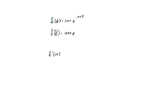 the-future-value-of-1000-after-years-invested-at-4-compounded-continuously-is-ft-1000e004t-dollars-a-write-the-rate-of-change-function-for-the-value-of-the-investment-hint-let-e004-and-use-t-25695