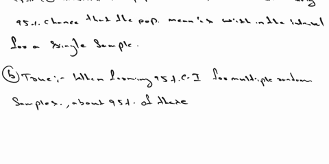problem-answer-true-or-false-for-each-question_-given-one-particular-random-sample-if-we-form-the-95-conficlence-interval-for-the-sample-mean-there-is-95-chance-that-the-population-mean-lies-22109