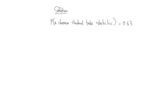 if-the-probability-that-a-randomly-chosen-college-student-takes-statistics-is-063-then-what-is-the-probability-that-a-randomly-chosen-college-student-does-not-take-statistics-give-your-answer-as-a-dec