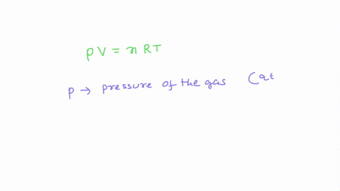 write-the-ideal-gas-equation-and-also-state-it-in-words-give-the-units-for-each-term-in-the-equation-01628