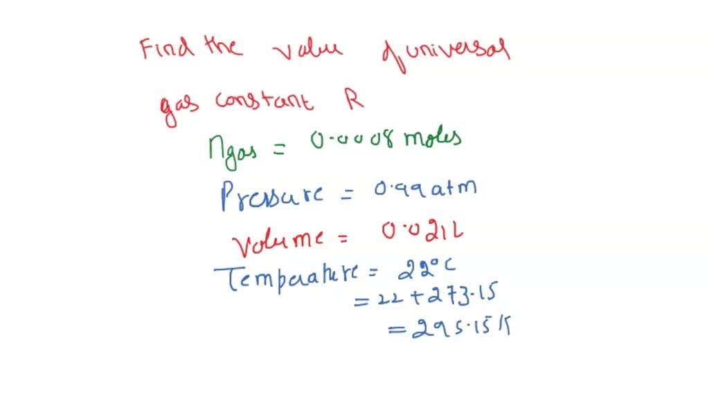 SOLVED UNIVERSAL GAS CONSTANT Q1 An experiment was conducted in which
