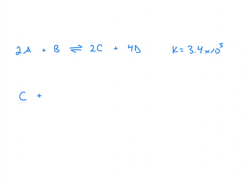 the-value-of-the-equlibrium-constant-for-the-following-reaction-is-34-x-105-2a-b-2c-4d-the-value-of-the-equilibrium-constant-for-the-reaction-below-what-is-c-2d-a-12b-a-k-87-x-10-12-b-k-58-x-33607