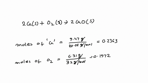 many-metals-react-with-oxygen-gas-to-form-metal-oxide-for-example-calcium-reacts-as-follows-2cas-o2g-2caos-calculate-the-mass-of-calcium-oxide-that-can-be-prepared-from-947-g-of-ca-and-631-g-40096