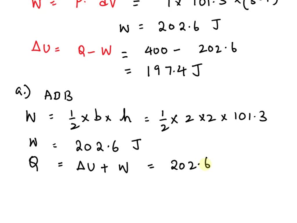 SOLVED: As Shown Below; If The Heat Absorbed By The Gas Along AB Is 440 ...