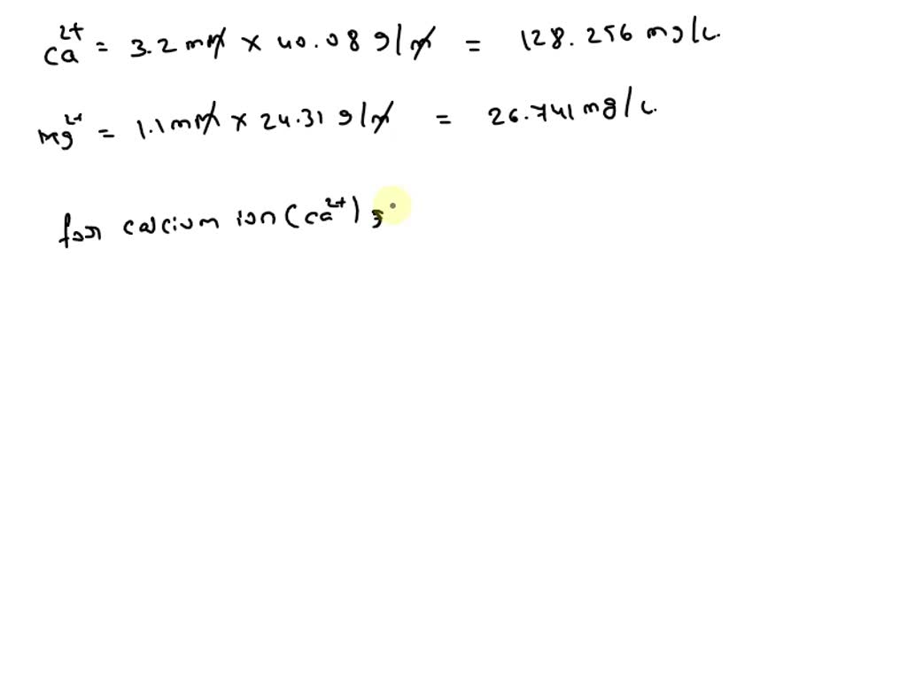 SOLVED What Is The Hardness Of Water Containing 3 2 MM Ca2 1 1 MM solved-what-is-the-hardness-of-water-containing-3-2-mm-ca2-1-1-mm