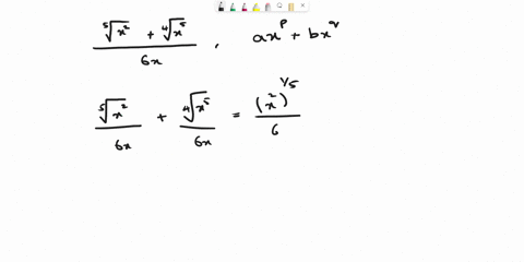 write-the-following-expression-in-the-form-axp-bx9-where-a-and-b-are-real-numbers-and-p-and-q-are-rational-numbers_-6x-6x-simplify-your-answer-use-integers-or-fractions-for-any-numbers-in-th-77903