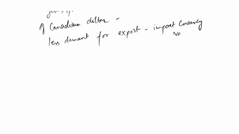 which-of-the-following-statements-are-true-or-false-regarding-events-that-are-likely-to-lead-to-depreciation-of-the-canadian-dollar-against-the-us-dollar-a-the-demand-for-canadian-goods-from-71947