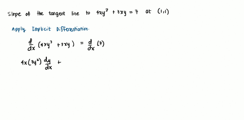 use-implicit-differentiation-to-find-the-slope-of-the-tangent-line-to-the-curve-4xy33xy7-at-the-point-11-77332