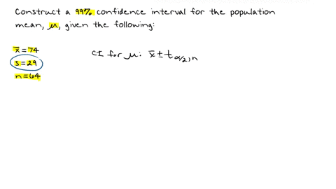 if-x74-s-29-and-n-64-and-assuming-that-the-population-is-normally-distributed-construct-99-confidence-interval-estimate-of-the-population-mean_-click-here-to-view-page-of-the-table-of-critic-59419