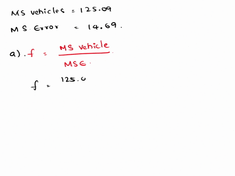 the-data-for-gas-mileage-in-mpg-for-four-different-types-of-vehicles-was-compared-for-each-type-of-vehicle-ten-were-chosen-and-gas-mileage-recorded-the-sample-means-are-shown-below-vehicle-t-58347