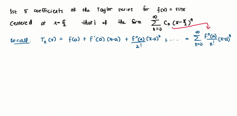 problem-9_-point-write-the-taylor-series-for-fx-sinx-at-x-as-z-cn-2-2-n0-find-the-first-five-coefficients_-co-c1-c2-c3-c4-note-you-can-earn-partial-credit-on-this-problem-28317