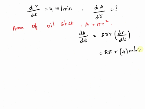 1-point-the-radius-of-a-circular-oil-slick-expands-at-a-rate-of-4-mlmin-a-how-fast-is-the-area-of-the-oil-slick-increasing-when-the-radius-is-28-m-in-imin-b-if-the-radius-is-0-at-time-t-0-ho-36352