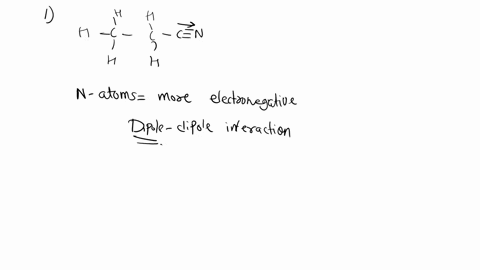 1_-what-is-the-strongest-intermolecular-force-this-molecule-is-capable-of-forming-with-itself-h-1-h-h-c-c-cn-1-h-a-a-dispersion-b-dipole-dipole-c-hydrogen-bonding-d-none-2-which-of-the-follo-68002