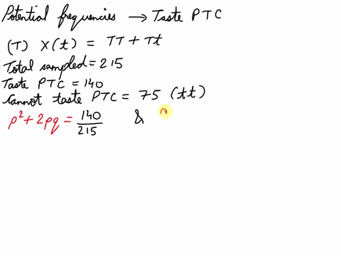 the-ability-to-taste-ptc-is-due-to-a-single-dominate-allele-t-you-sampled-215-individuals-in-biology-and-determined-that-140-could-detect-the-bitter-taste-of-ptc-and-75-could-not-calculate-a-54324
